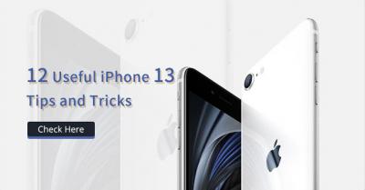 12 Useful iPhone 13 Tips and Tricks