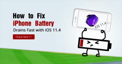 How to Fix iPhone Battery Drains Fast with iOS 11.4