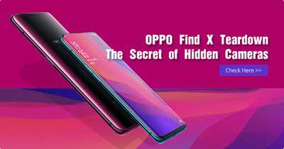 OPPO Find X Teardown – The Secret of Hidden Cameras