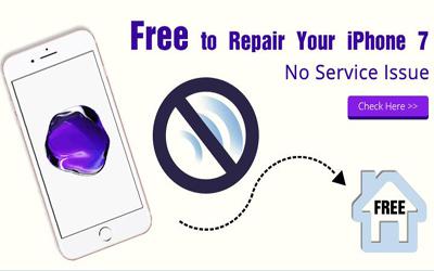 Free to Repair Your iPhone 7 No Service Issue