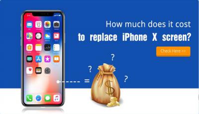 How much does it cost to replace iPhone X screen?