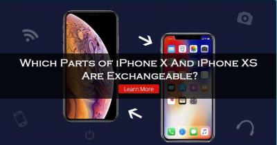 Which Parts of iPhone X and iPhone XS Are Exchangeable?