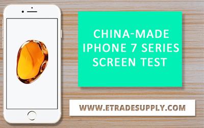 Analysis On China Made iPhone 7 Series LCD Screen