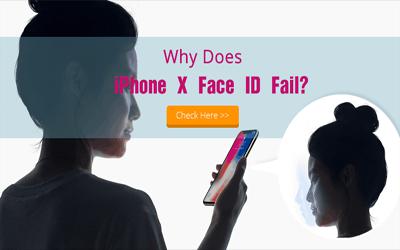 Why Does iPhone X Face ID Fail?