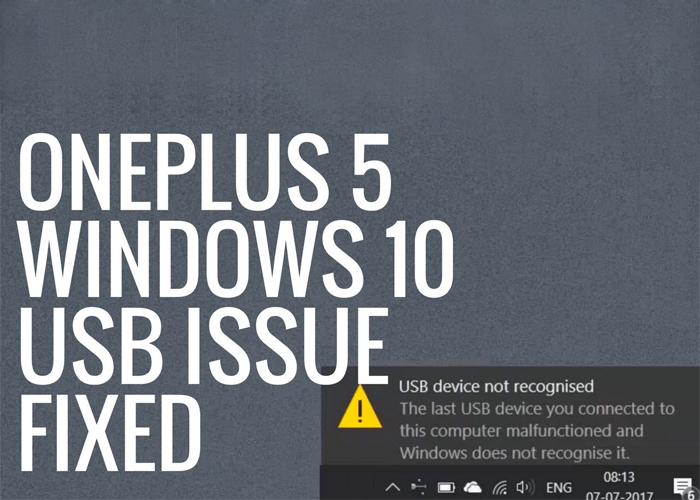 OnePlus 5 Not Recognized by Windows