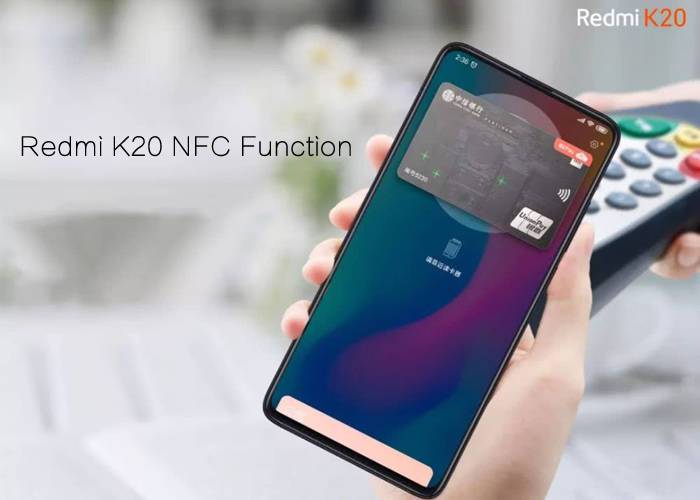Redmi K20 NFC function